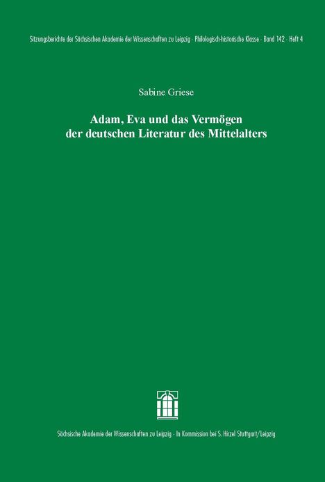 Sabine Griese: Adam, Eva und das Vermögen der deutschen Literatur des Mittelalters, Buch