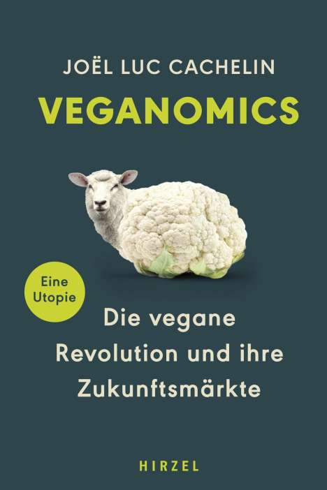 Joël Luc Cachelin: Veganomics, Buch