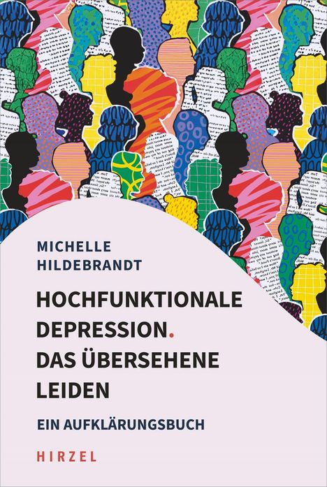 Michelle Hildebrandt: Hochfunktionale Depression. Das übersehene Leiden, Buch