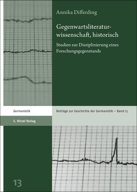 Annika Differding: Gegenwartsliteraturwissenschaft, historisch, Buch