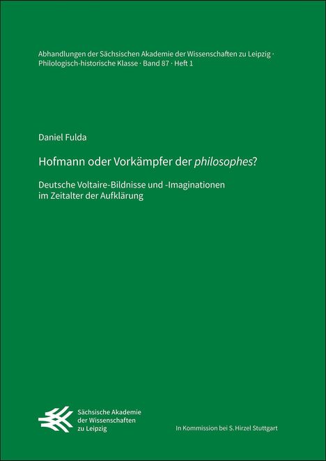 Titel: Hofmann oder Vorkämpfer der philosophes? Autor: Daniel Fulda. Grüner Hintergrund, Logo der Sächsischen Akademie.