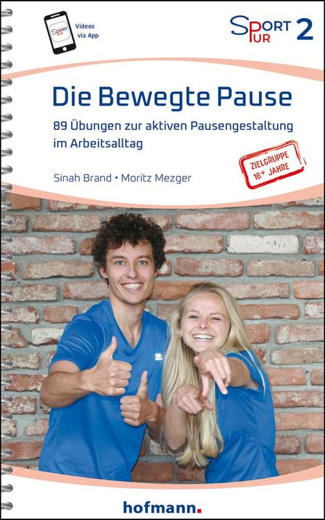 Sinah Brand: Die Bewegte Pause, Buch