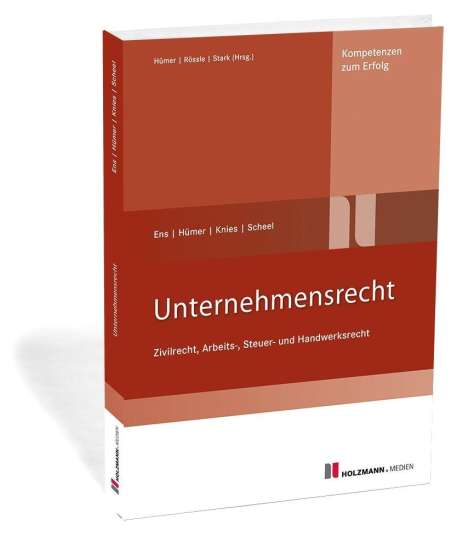 Reinhard Ens: Ens, R: Unternehmensrecht, Buch