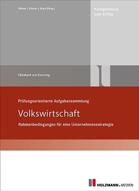 Ekkehard von Baron Knorring: Prüfungsorienterte Aufgabensammlung Volkswirtschaft, Buch