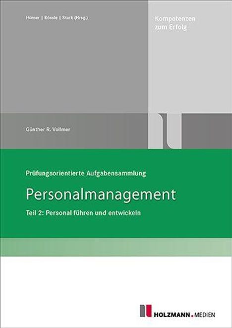 Günther R. Vollmer: Prüfungsorientierte Aufgabensammlung "Personalmanagement", Buch
