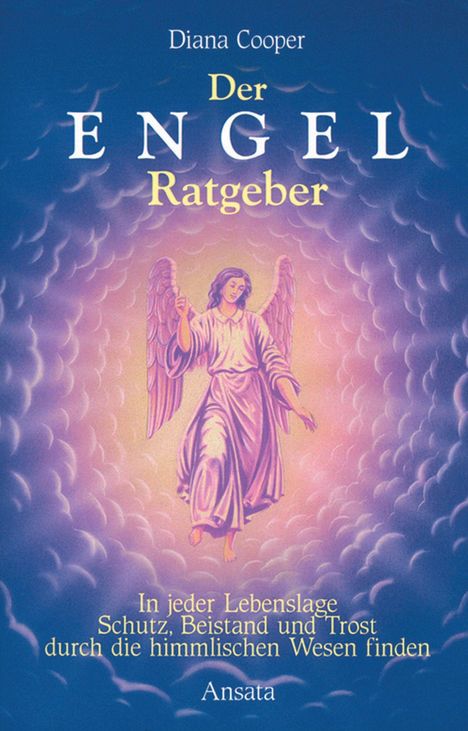 Diana Cooper: Der Engel-Ratgeber, Buch