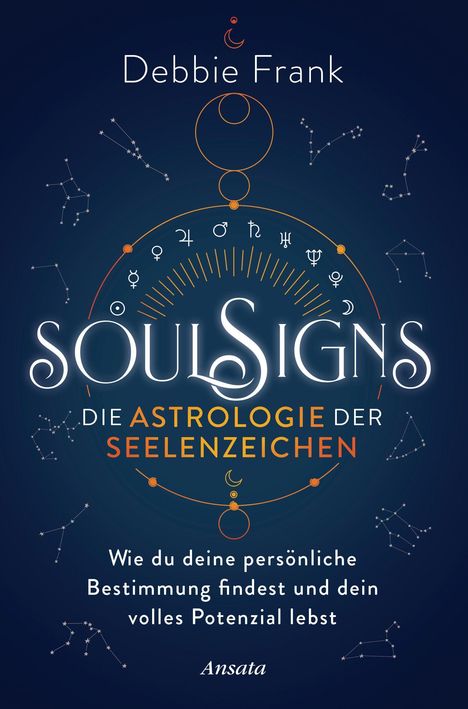 Debbie Frank: Soul Signs - Die Astrologie der Seelenzeichen, Buch