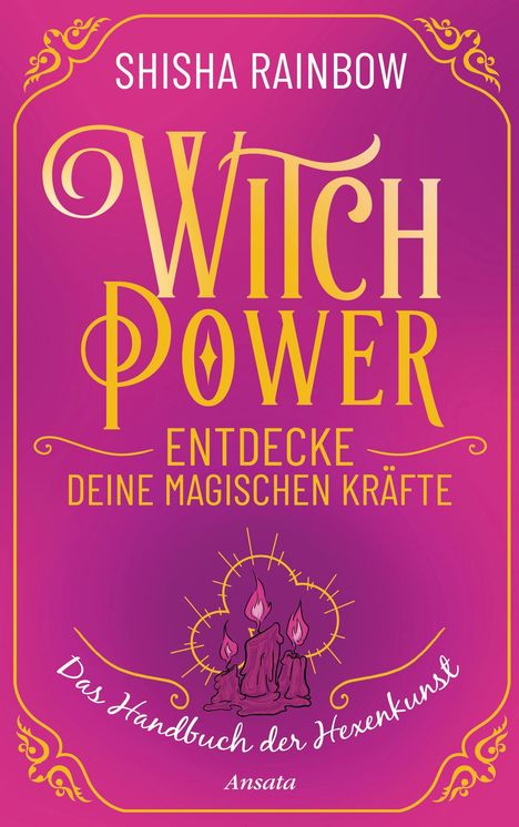 Shisha Rainbow: WitchPower - Entdecke deine magischen Kräfte, Buch