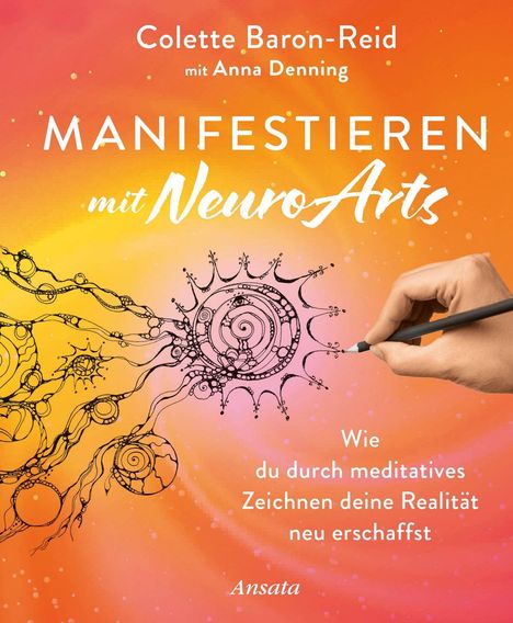 „Manifestieren mit NeuroArts“. Hand zeichnet kunstvolle, verschlungene Muster auf orangefarbenem Hintergrund.