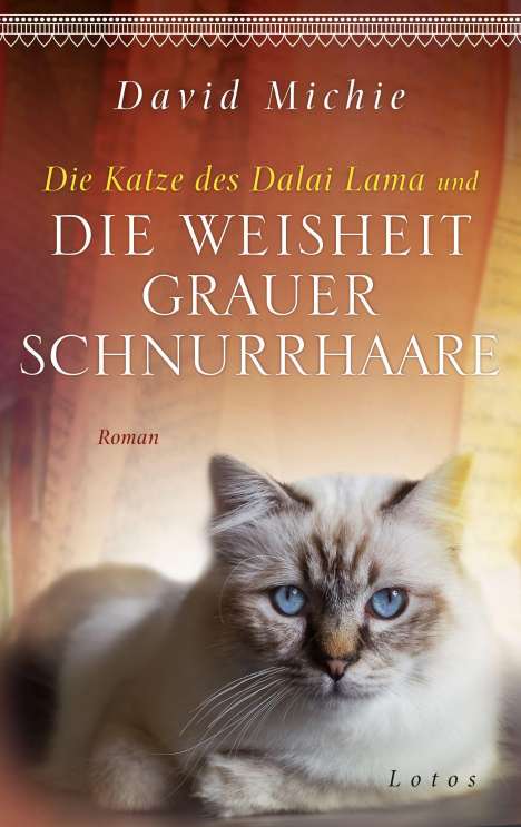 David Michie: Die Katze des Dalai Lama und die Weisheit grauer Schnurrhaare, Buch