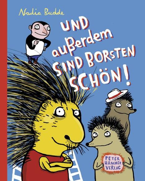 Nadia Budde: Und außerdem sind Borsten schön, Buch