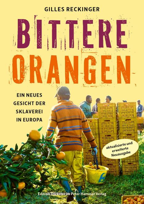 Gilles Reckinger: Bittere Orangen, Buch