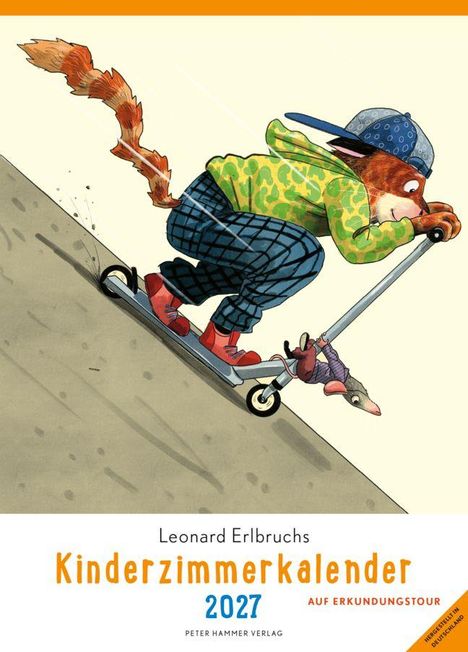 "Leonard Erlbruchs Kinderzimmerkalender 2027 Auf Erkundungstour" zeigt einen Fuchs auf einem Roller mit einem Maulwurf.
