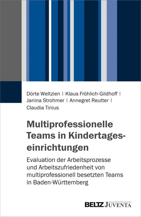 Dörte Weltzien: Multiprofessionelle Teams in Kindertageseinrichtungen, Buch