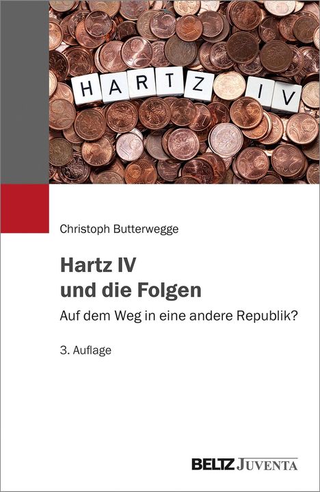 Christoph Butterwegge: Butterwegge, C: Hartz IV und die Folgen, Buch