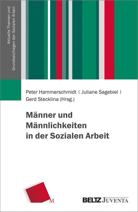 Männer und Männlichkeiten in der Sozialen Arbeit, Buch