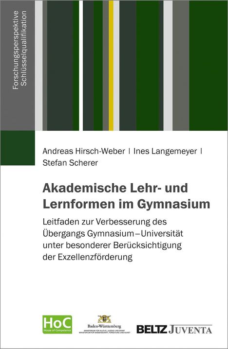 Andreas Hirsch-Weber: Hirsch-Weber, A: Akademische Lehr- und Lernformen im Gymnasi, Buch