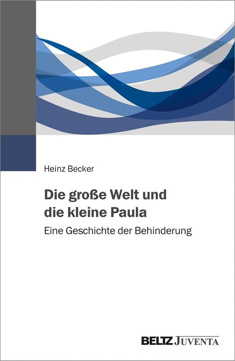 Heinz Becker: Die große Welt und die kleine Paula, Buch