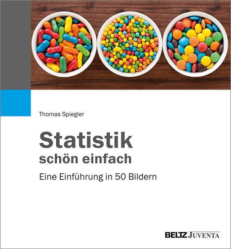 Thomas Spiegler: Statistik schön einfach, Buch