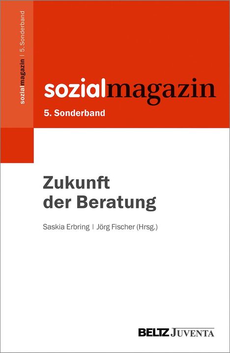 5. Sonderband Sozialmagazin. Zukunft der Beratung, Buch