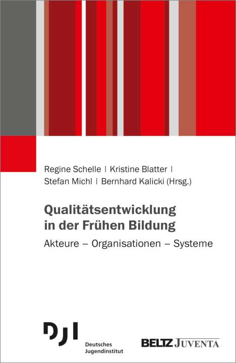 Qualitätsentwicklung in der Frühen Bildung, Buch
