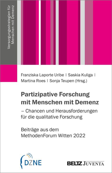 Partizipative Forschung mit Menschen mit Demenz - Chancen und Herausforderungen für die qualitative Forschung, Buch