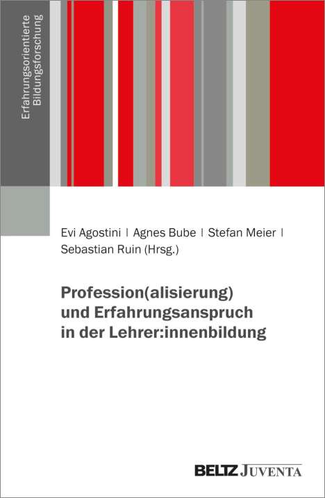 Profession(alisierung) und Erfahrungsanspruch in der Lehrer:innenbildung, Buch