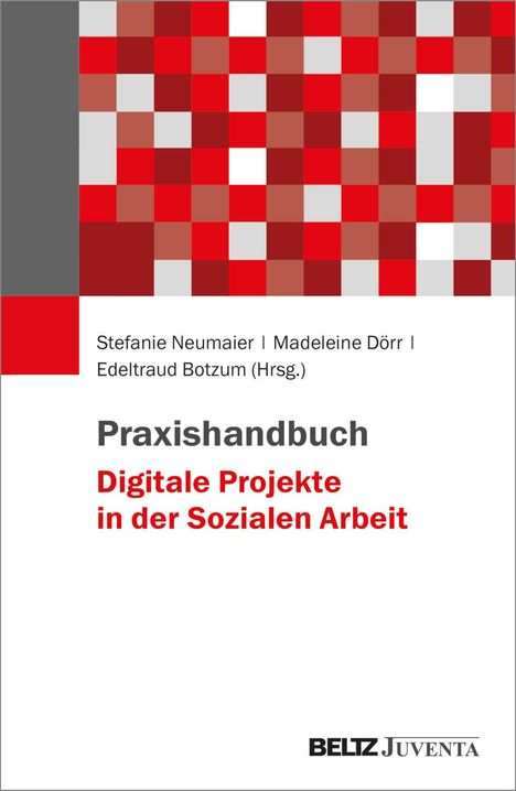 Praxishandbuch Digitale Projekte in der Sozialen Arbeit, Buch