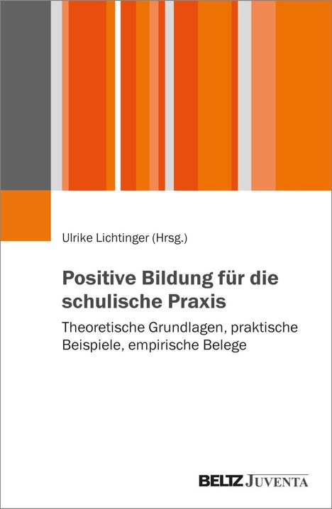 Positive Bildung für die schulische Praxis, Buch