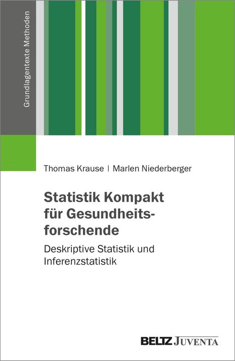 Thomas Krause: Statistik Kompakt für Gesundheitsforschende, Buch