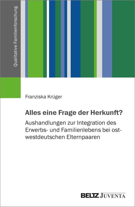 Franziska Krüger: Alles eine Frage der Herkunft?, Buch