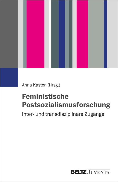 Feministische Postsozialismusforschung, Buch