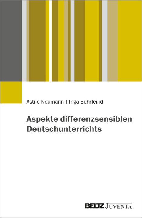 Astrid Neumann: Aspekte differenzsensiblen Deutschunterrichts, Buch