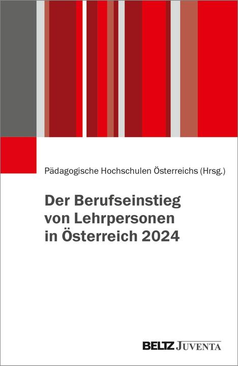 Der Berufseinstieg von Lehrpersonen in Österreich 2024, Buch