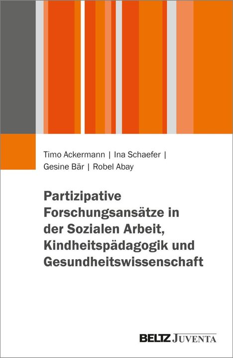 „Partizipative Forschungsansätze in der Sozialen Arbeit, Kindheitspädagogik und Gesundheitswissenschaft.“ Oben bunte Streifen.