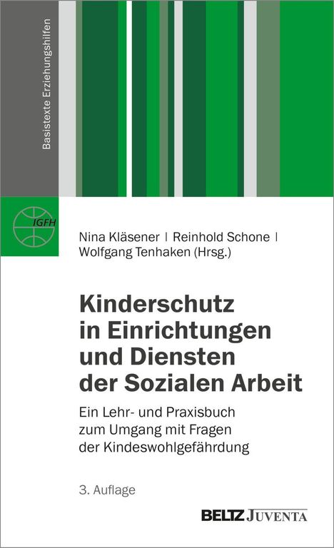 „Kinderschutz in Einrichtungen und Diensten der Sozialen Arbeit“ von Nina Kläsener und anderen. Grüne, gestreifte Grafik links.