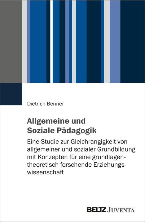 Dietrich Benner, "Allgemeine und Soziale Pädagogik", Studie zur Gleichrangigkeit der Grundbildung. Balken in Blau- und Grautönen.