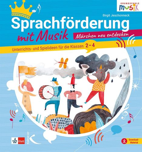 Birgit Jeschonneck: Sprachförderung mit Musik - Märchen neu entdecken, Buch