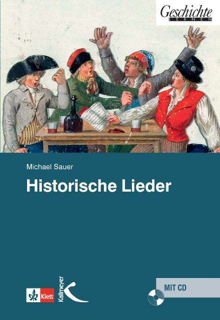 Michael Sauer: Historische Lieder, Buch