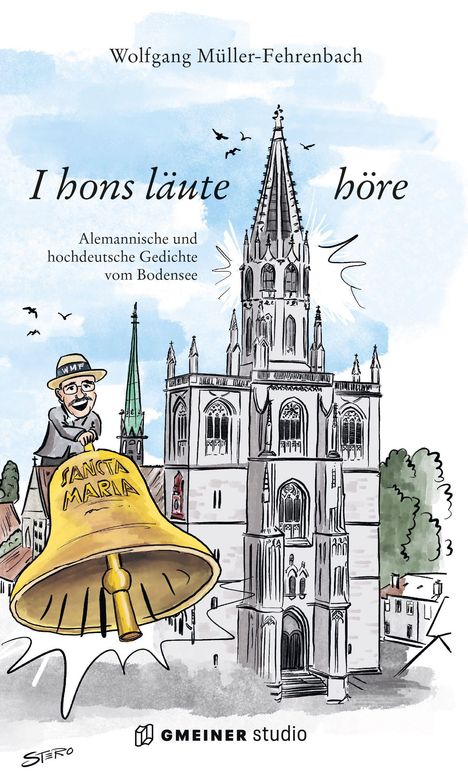 „I hons läute höre“. Alemannische und hochdeutsche Gedichte vom Bodensee. Illustration einer Kirche mit Figur und Glocke.