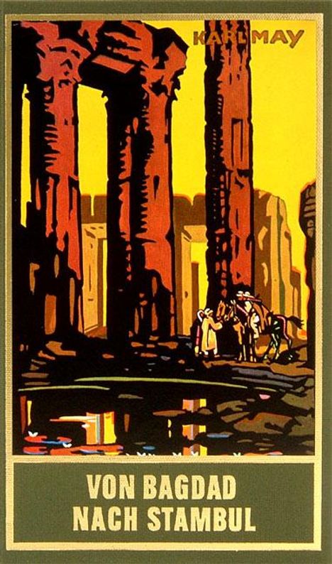 Karl May (1842-1912): Von Bagdad nach Stambul, Buch
