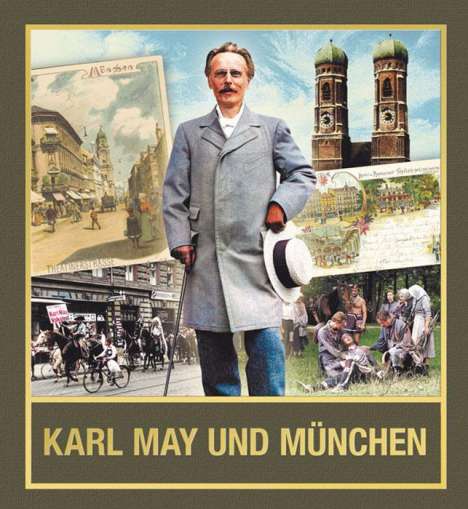 Karl May und München, Buch