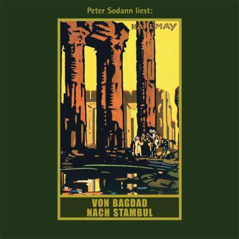 Karl May: Von Bagdad nach Stambul. MP3-CD, MP3-CD