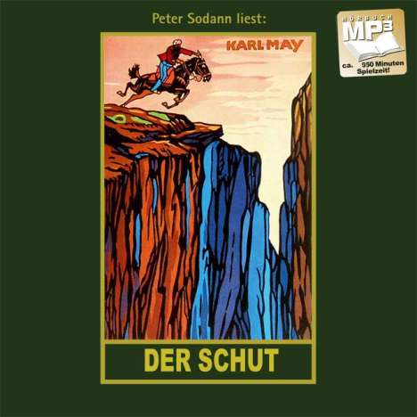 Karl May: Der Schut. 2 MP3-CDs, 2 MP3-CDs