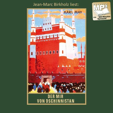Karl May: Der Mir von Dschinnistan, MP3-CD
