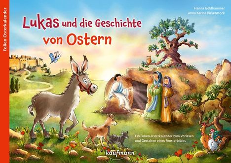 Hanna Goldhammer: Lukas und die Geschichte von Ostern, Kalender