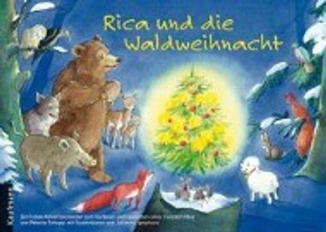 Renate Schupp: Schupp, R: Rica und die Waldweihnacht (Kaufmann), Kalender