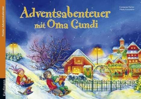 Constanze Fischer: Fischer, C: Adventsabenteuer mit Oma Gundi, Kalender