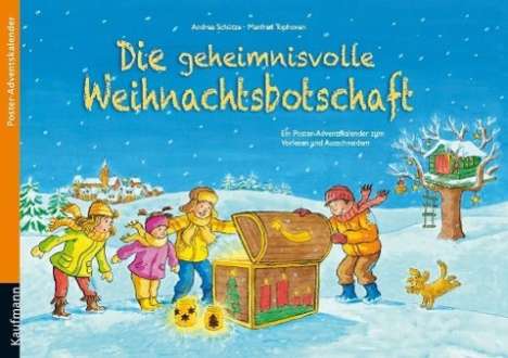 Andrea Schütze: Schütze, A: Die geheimnisvolle Weihnachtsbotschaft, Kalender