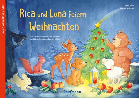 Klara Kamlah: Rica und Luna feiern Weihnachten, Buch